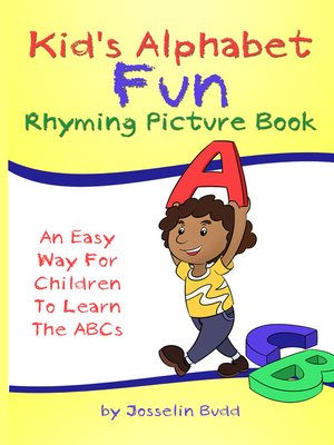 cover image of Kids Alphabet Fun Rhyming Picture Book